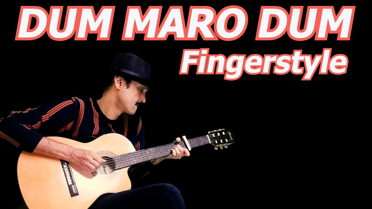 Fingerstyle DUM MARO DUM