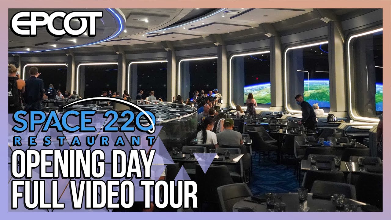 Space 220 Opening Day Full Video Tour at EPCOT