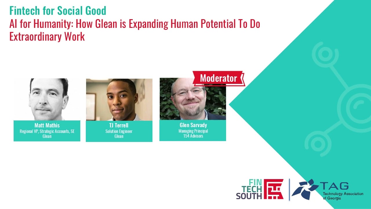Fintech South 2025 - Social Good - AI for Humanity: How Glean is Expanding Human Potential