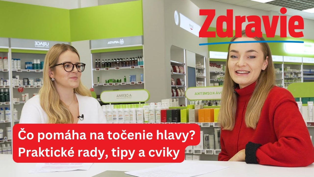 Čo pomáha na točenie hlavy? Praktické rady, tipy a cviky