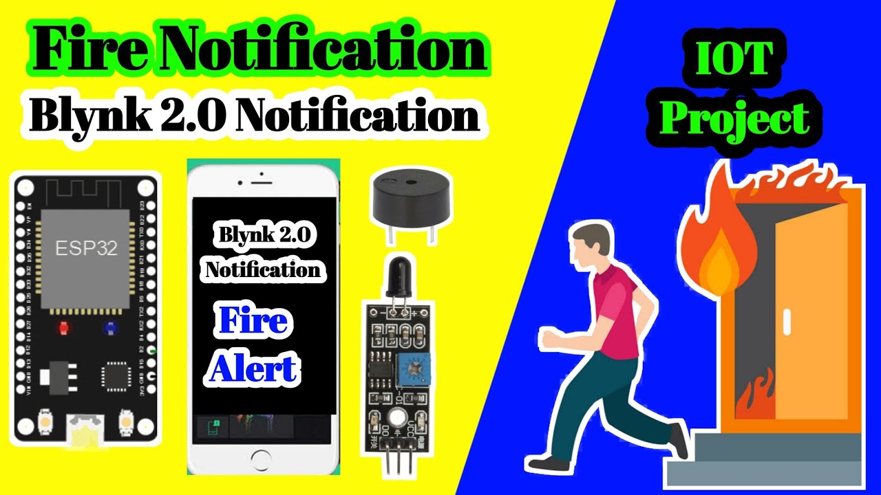 Fire Arduino notification | blynk 2.0 notification | ESP32/NodeMCU | IOT Project | Flame Sensor