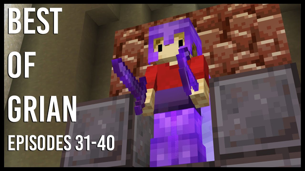 Hermitcraft 7: ЛУЧШЕЕ ИЗ GRIAN (Эпизоды 31–40)