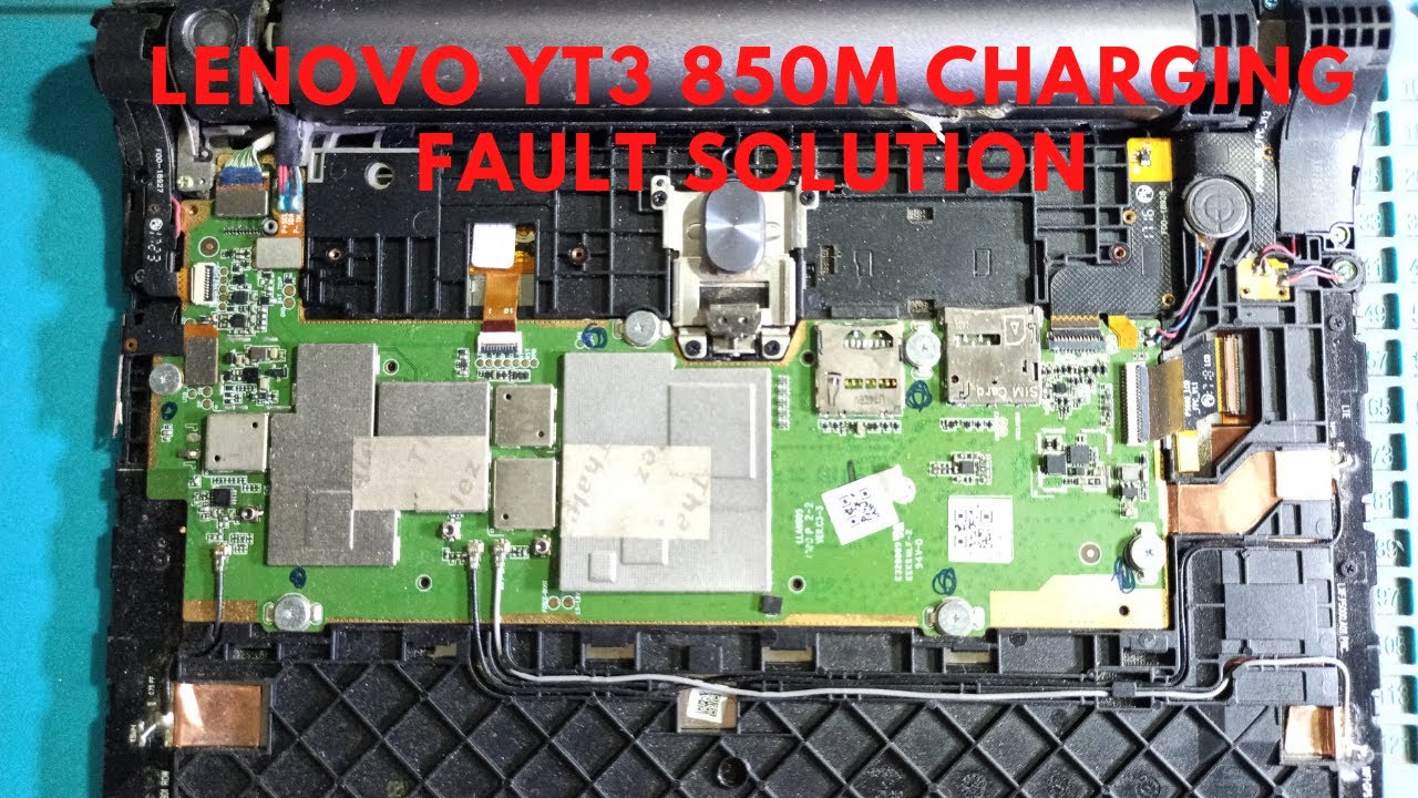 Lenovo Yoga 3 Tab Lenovo YT3 850M Charging Fault Solution.