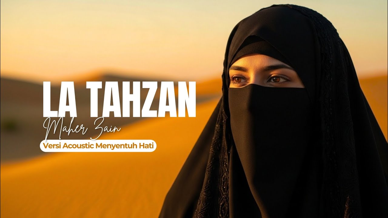 La Tahzan – Maher Zain | Lagu Ramadan 2026 | Acoustic Cover (Islamic Song 2026)
