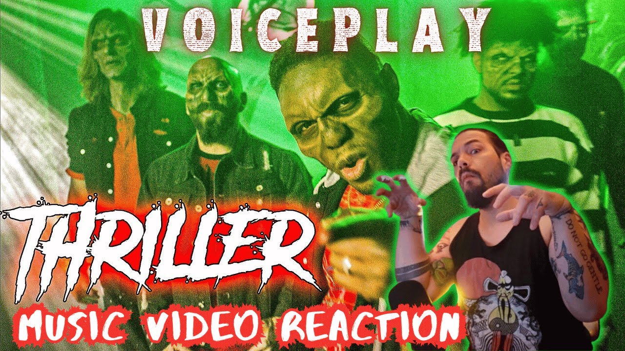 VoicePlay ft. J.None - Thriller (Michael Jackson Cover) - First Time Reaction