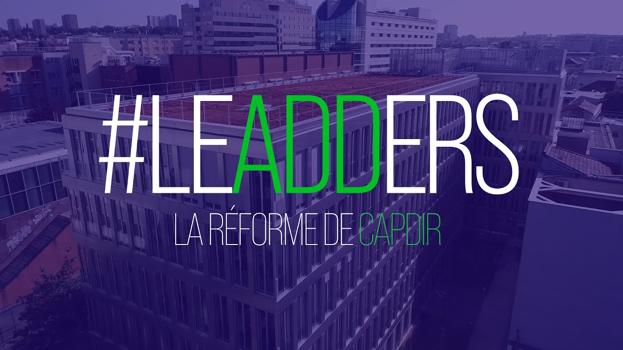 #Leadders : la réforme de CapDir