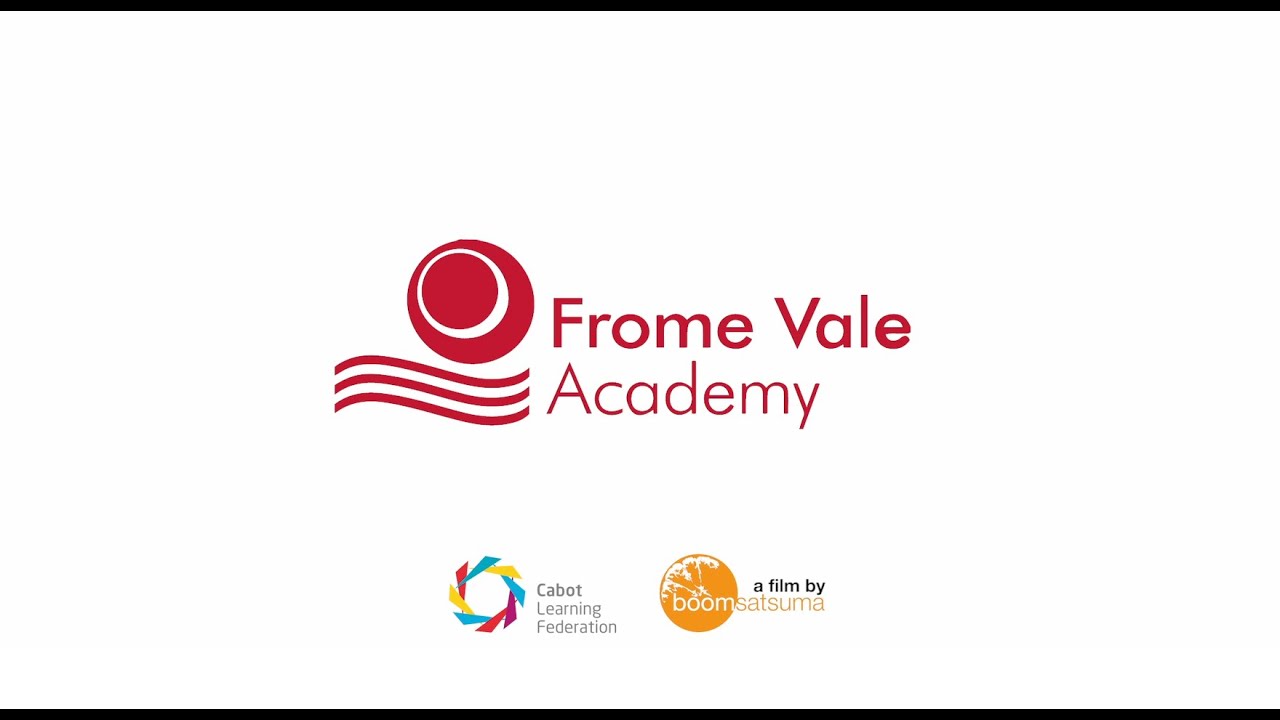 Frome Vale Academy Virtual Tour