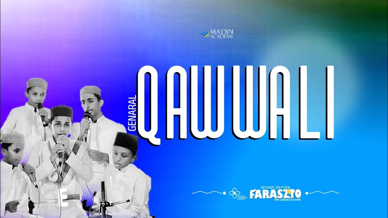General Qawwali | FarasZto 2k24 | ma'din Thahfeezul Quran College