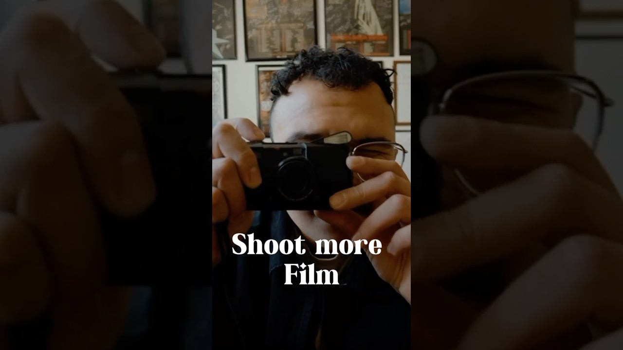 Shoot more film