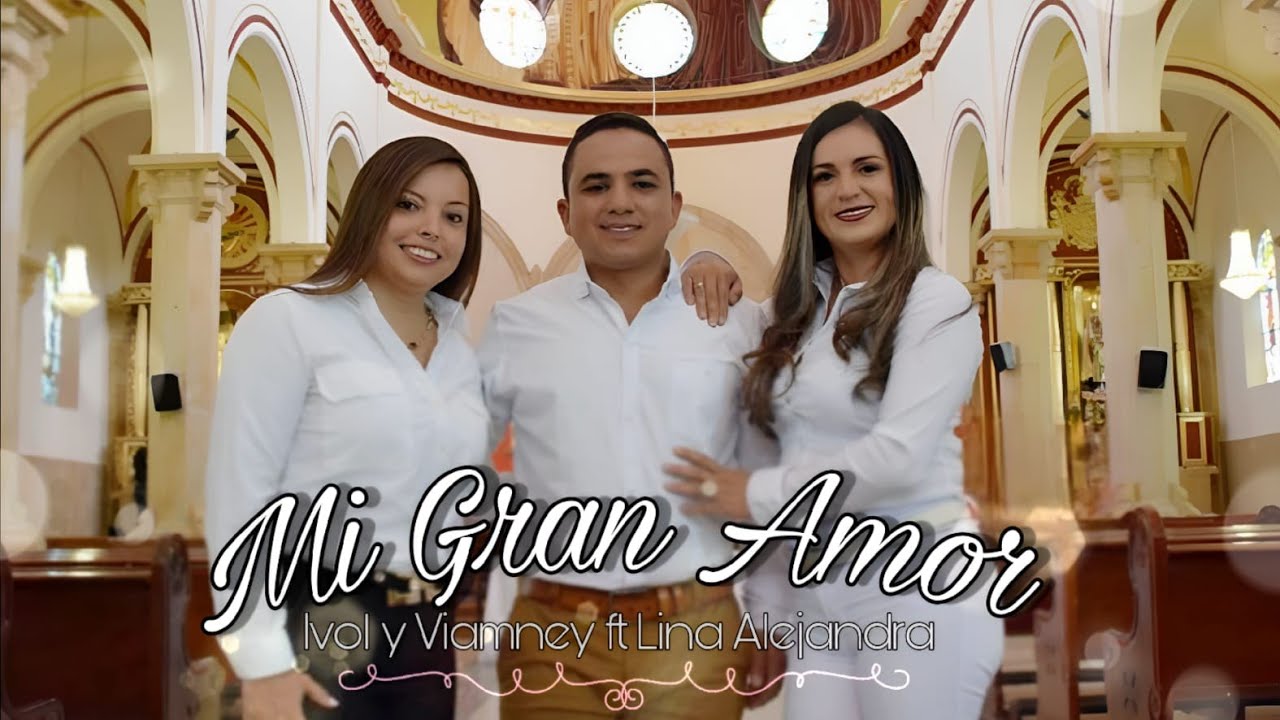 MI GRAN AMOR - VIDEO OFICIAL - IVOL Y VIAMNEY FT LINA ALEJANDRA