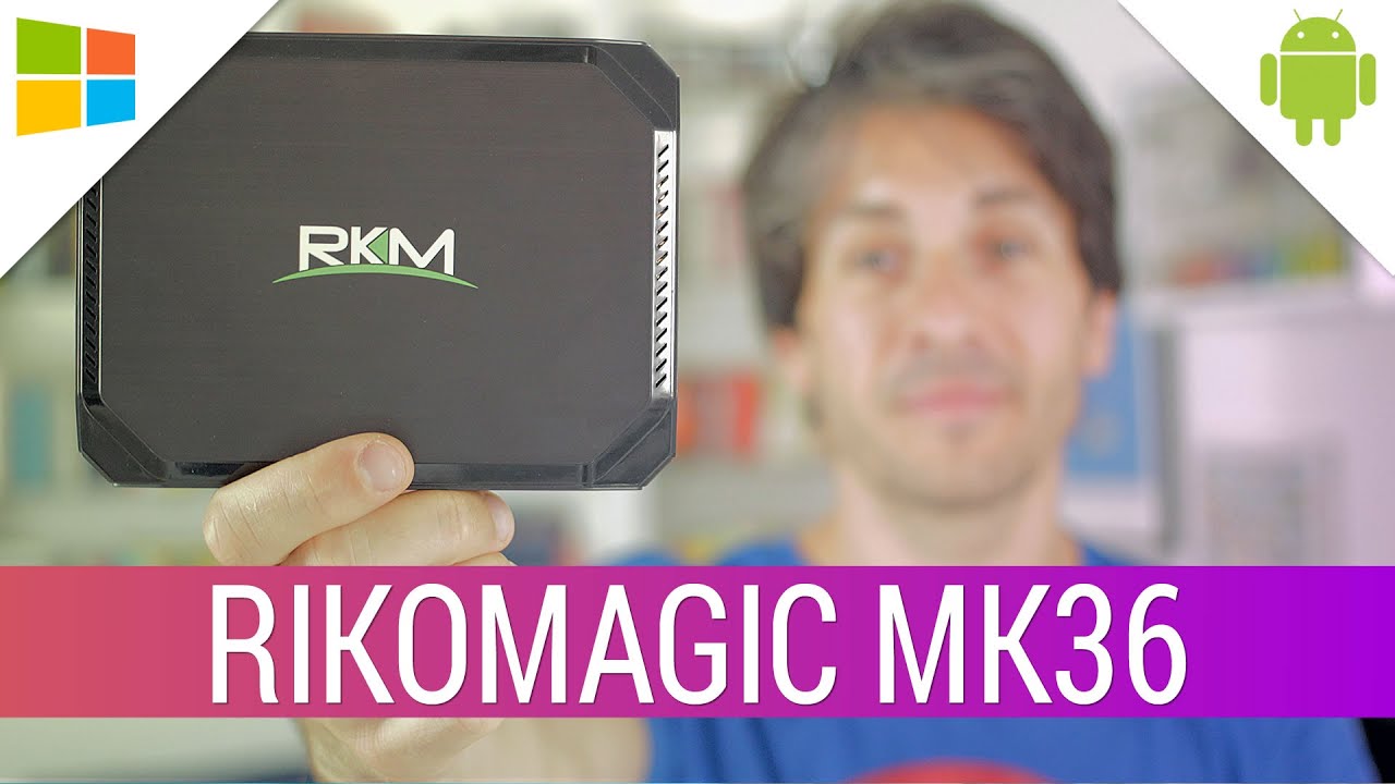 Rikomagic MK36: la recensione di HDblog.it