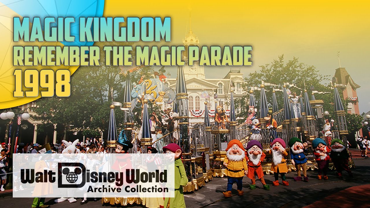 Magic Kingdom 1998 | Remember The Magic Parade | Walt Disney World Archive Collection