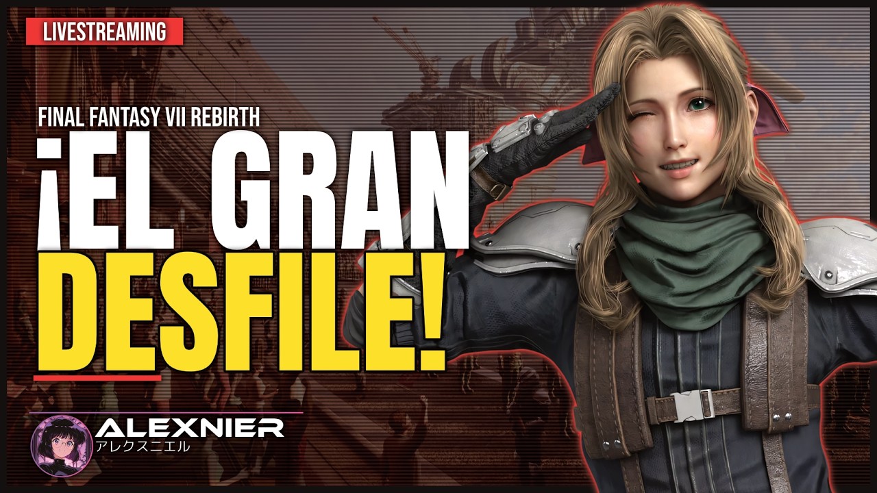 Final Fantasy VII Rebirth | ¡Vamos al desfile de Junon! 🌌