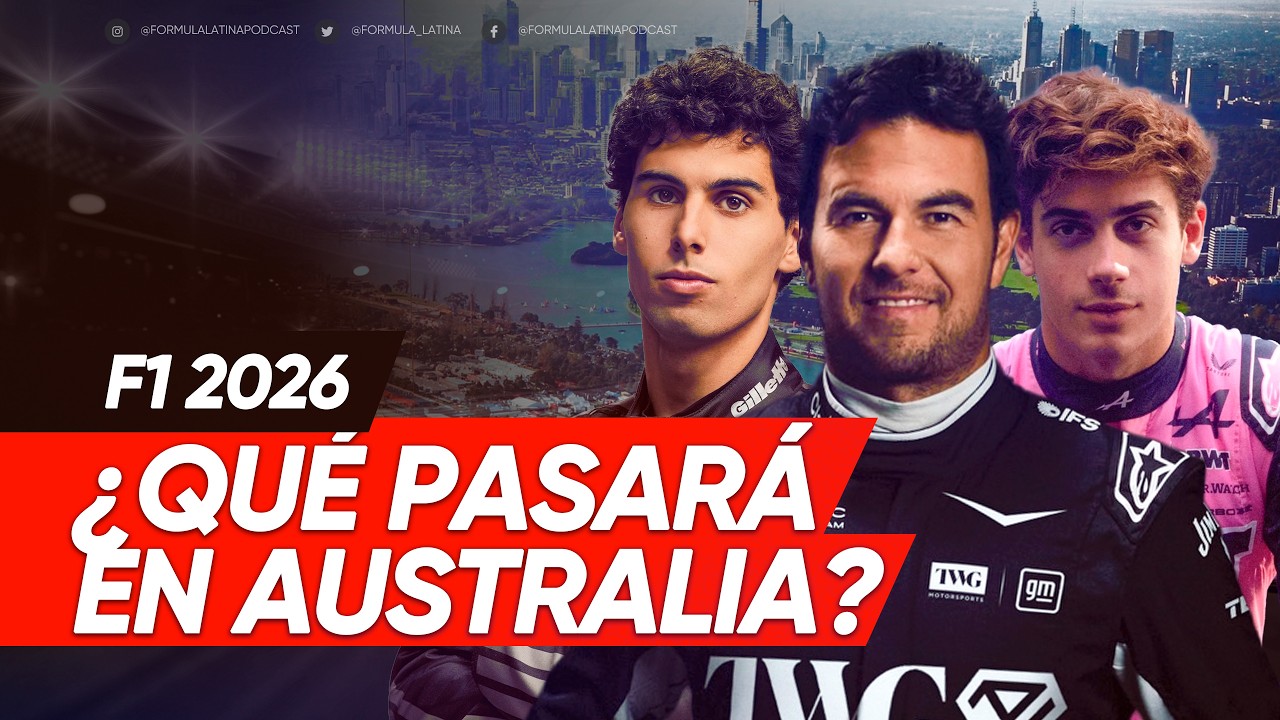 F1 2026 ¿Qué pasará en Australia?