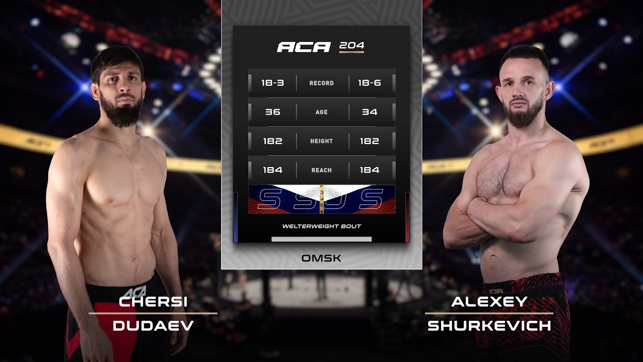 Черси Дудаев vs. Алексей Шуркевич | Chersi Dudaev vs. Alexey Shurkevich | ACA 204