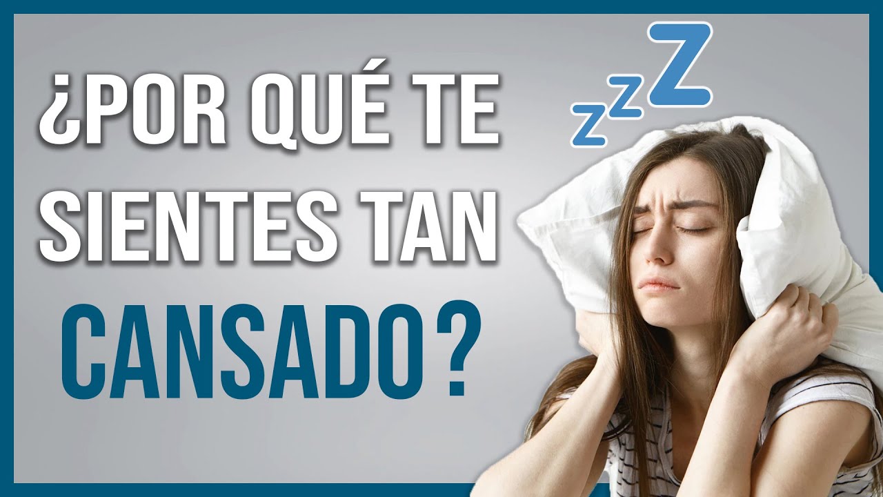 😴 Causas del CANSANCIO CRÓNICO 💤 ¿Qué puedes hacer? 😥 ¡¡Todas las Respuestas!!