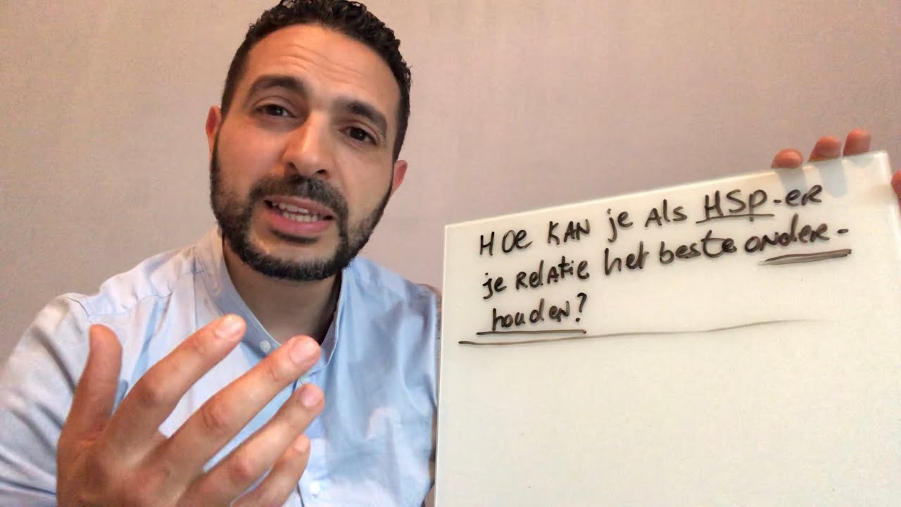 Hoe kan je als hsp-er je relatie het beste onderhouden?