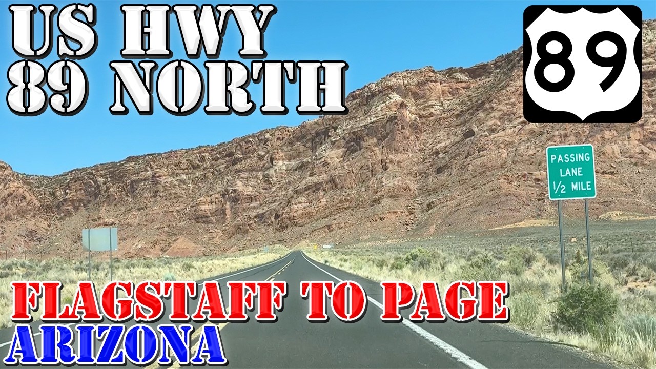 US 89 North - Flagstaff to Page - Arizona - Rural Desert Highway Drive