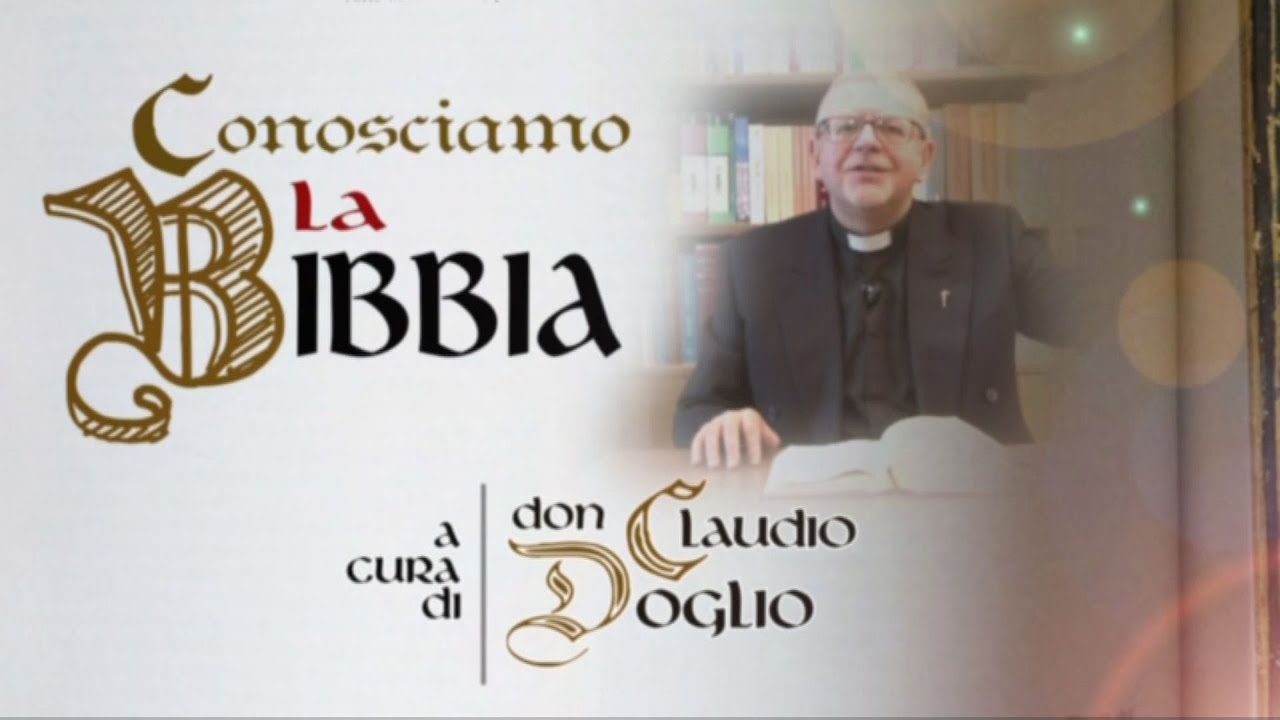 Conosciamo la Bibbia - Vangelo di Luca - La Preghiera di Gesù