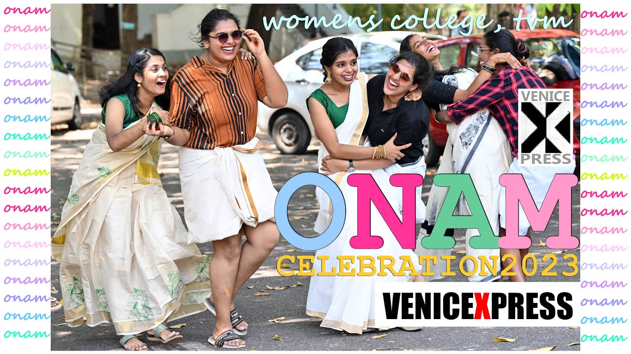 ONAM | 2023 | WOMENS COLLEGE | TVM | VENICEXPRESS