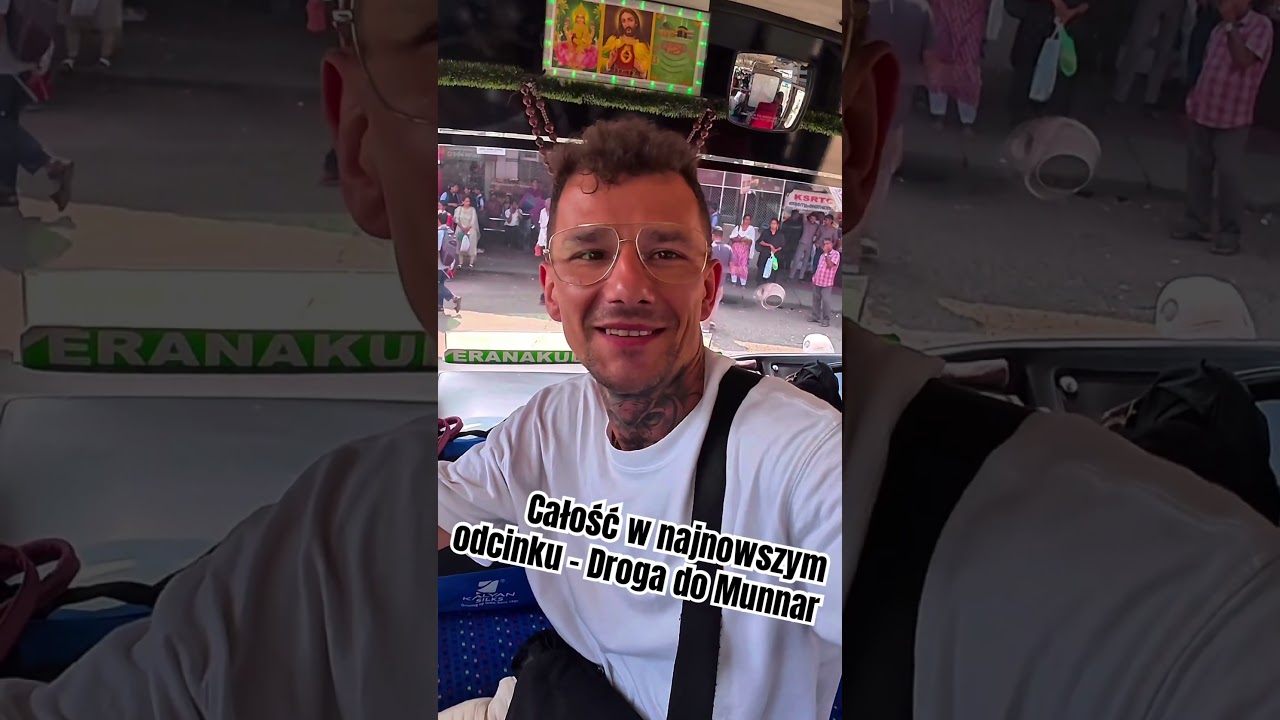 Ah te Adimali 😂 sprawdź coś się wydarzyło podczas podr&oacute;ży lokalnym autobusem w południowych Indiach