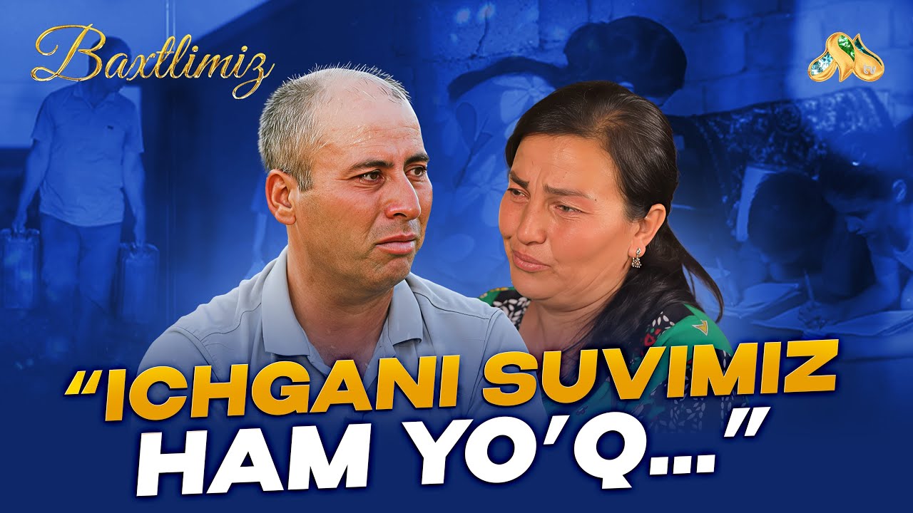 “Ichgani suvimiz ham yo’q…” Baxtlimiz