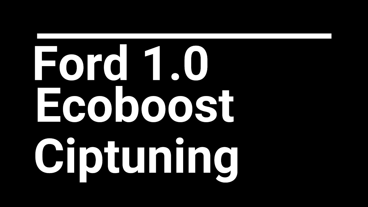Ford 1.0 Ecoboost chiptuning