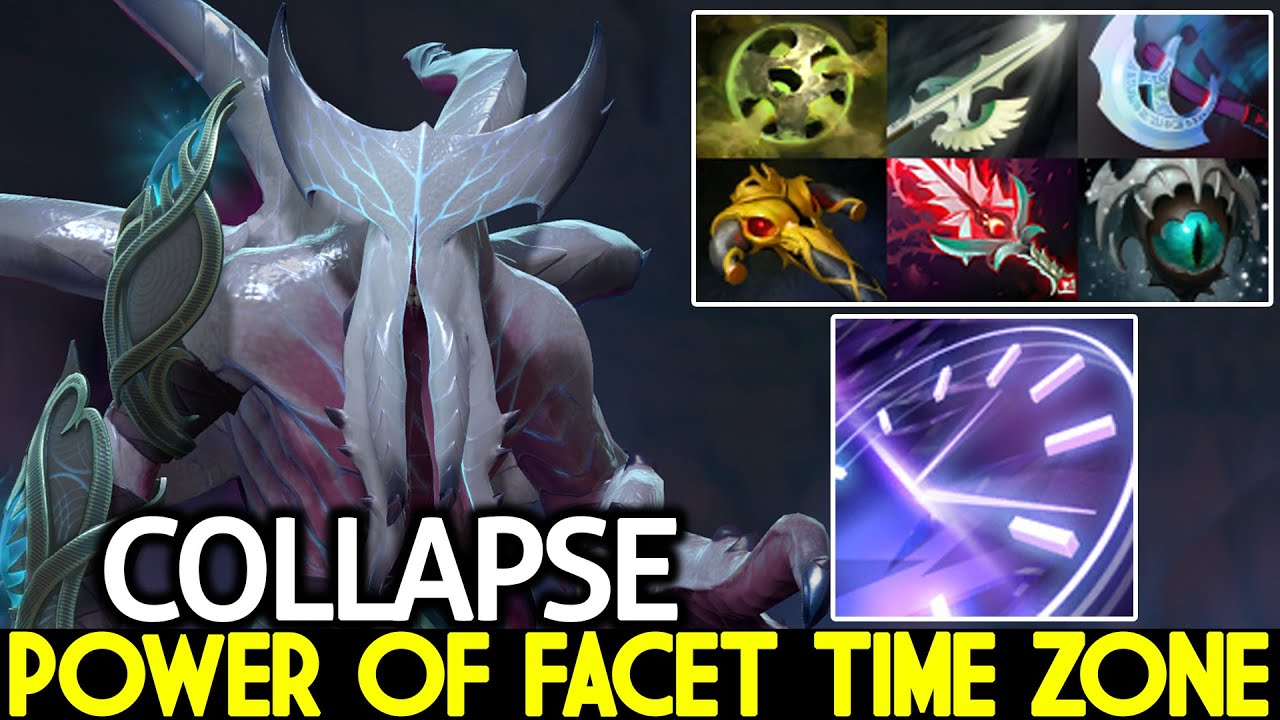 COLLAPSE [Faceless Void] Power of Facet Time Zone Annoying Offlane Dota 2