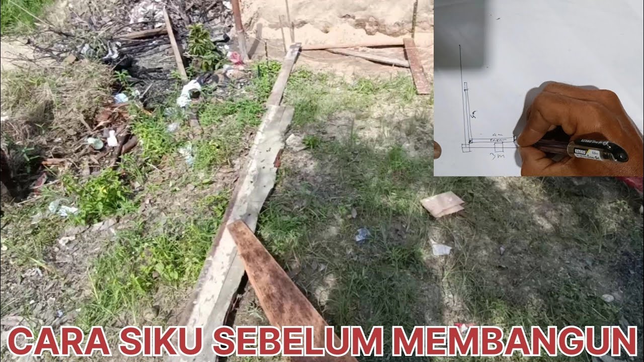 Cara siku sebelum membangun dan membuat pondasi