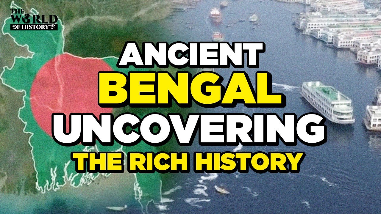 A Map of Ancient Bengal | Uncovering the Rich History