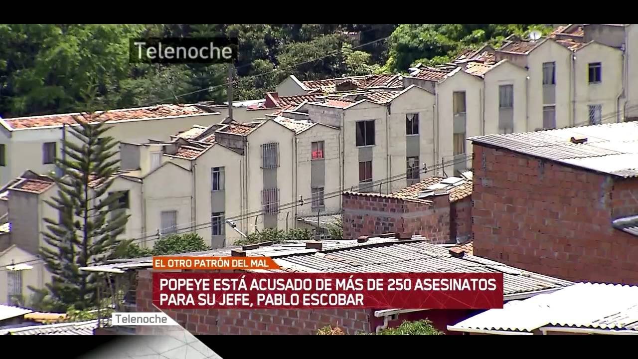 Telenoche - Popeye, el otro Patrón del Mal - Parte 1