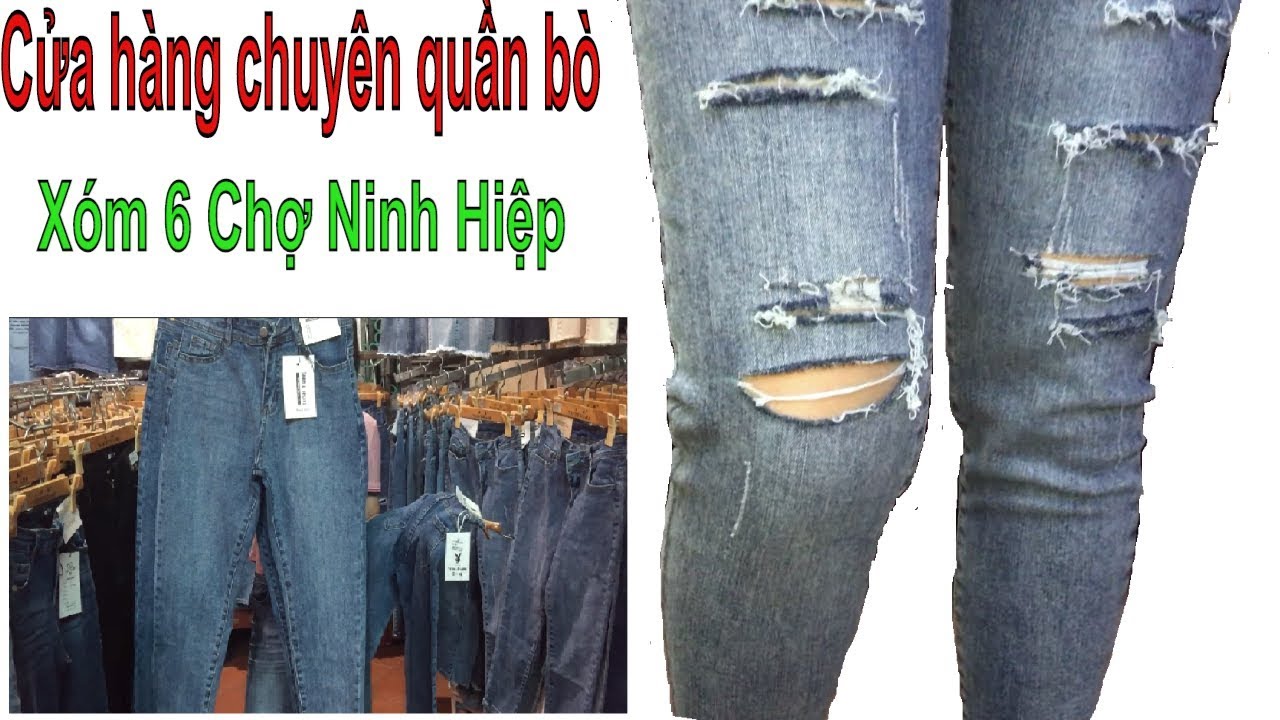 Cửa hàng giá rẻ chuyên quần áo bò xóm 6 chợ Ninh Hiệp - trang vũ tv