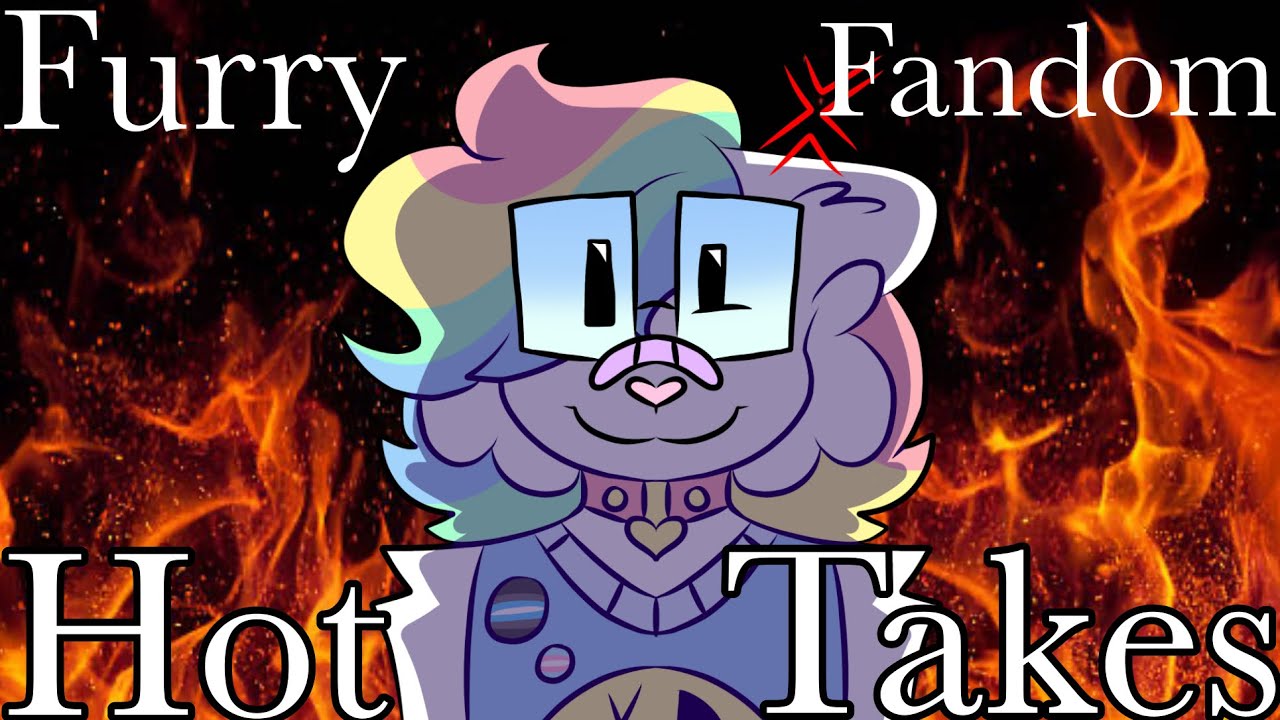 Furry fandom Hot Takes [W&R commentary]