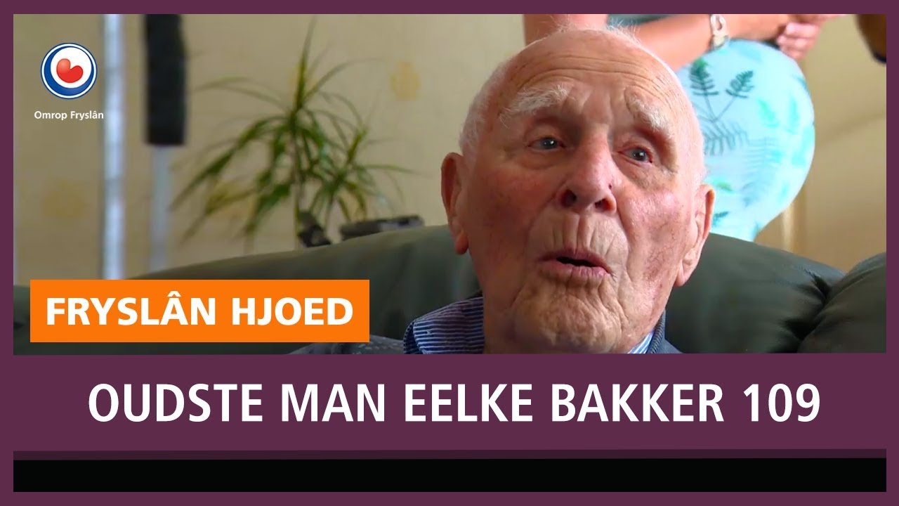 REPO: Eelke Bakker (109) oudste man van Nederland, Belgïe en Luxemburg
