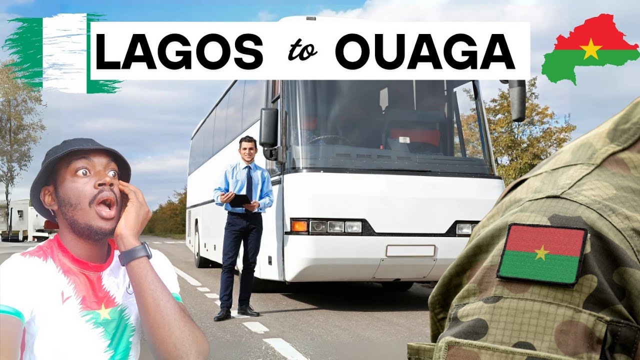 How to Travel from Nigeria to Burkina Faso by Road (2025 Update)