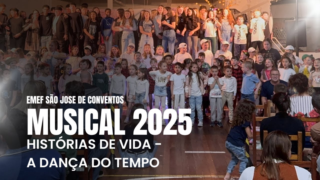 Musical 2025  - Histórias de Vida - A Dança do Tempo
