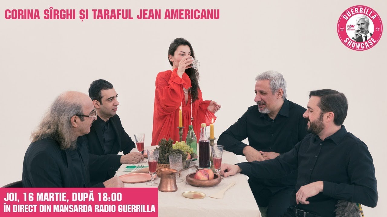 Guerrilla Showcase cu Corina Sîrghi și Taraful Jean Americanu @ Avanpost Radio Guerrilla