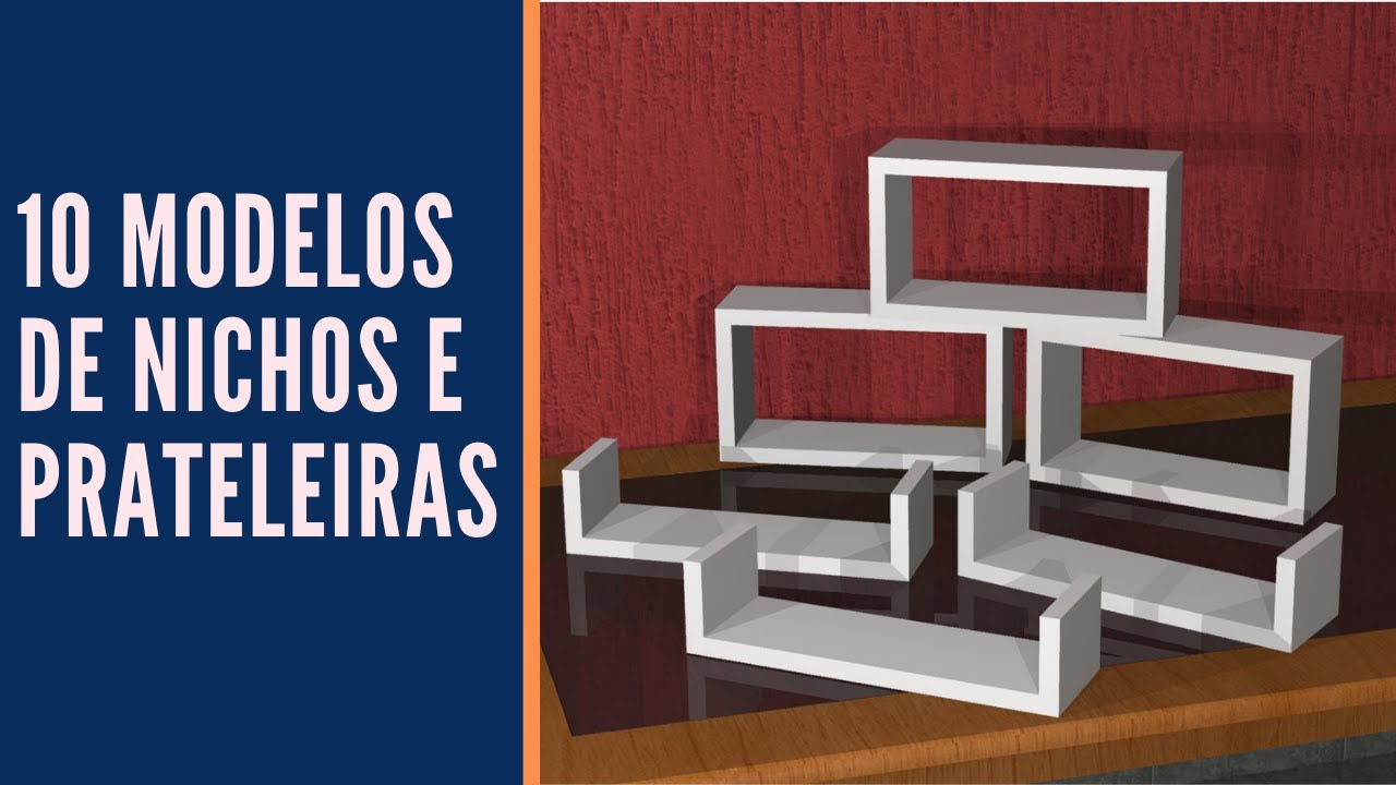 Dez modelos pr&aacute;ticos de Nichos e Prateleiras para decora&ccedil;&atilde;o de interiores
