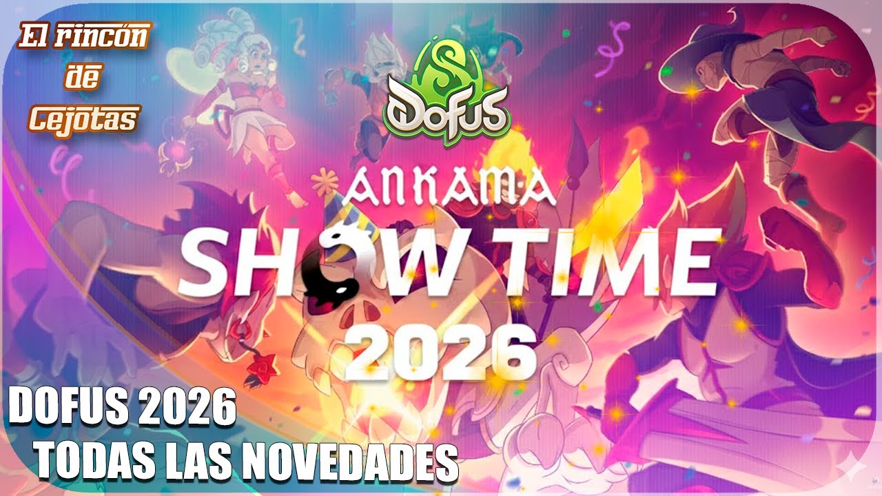 Ankama ShowTime: ¡Todas las novedades que te esperan en DOFUS 2026!