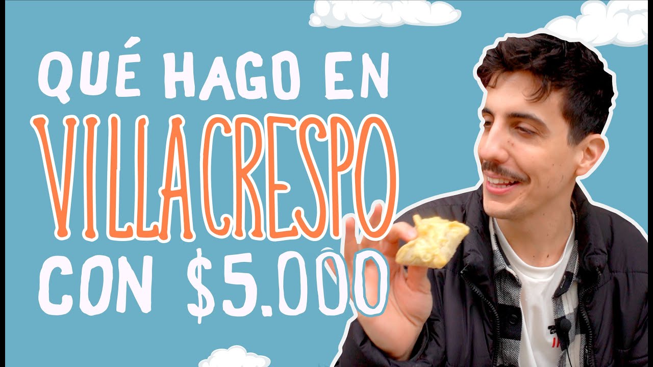 RECORRIENDO VILLA CRESPO con $5000