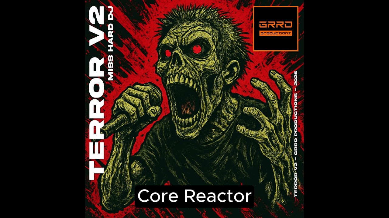 Core Reactor - Hardcore