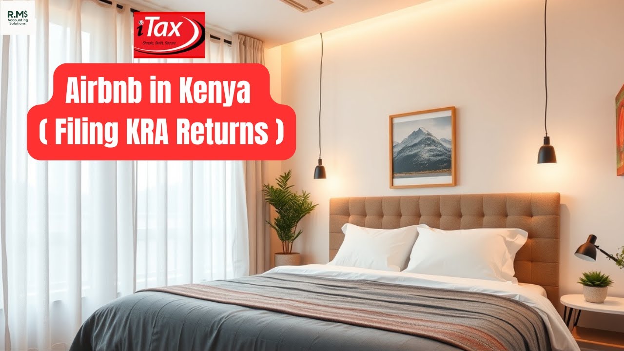 Airbnb in Kenya: How to File MRI Returns (With 5% Withholding)