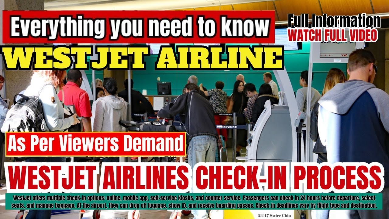 WestJet Airlines Check-in Process | Flights Assistance