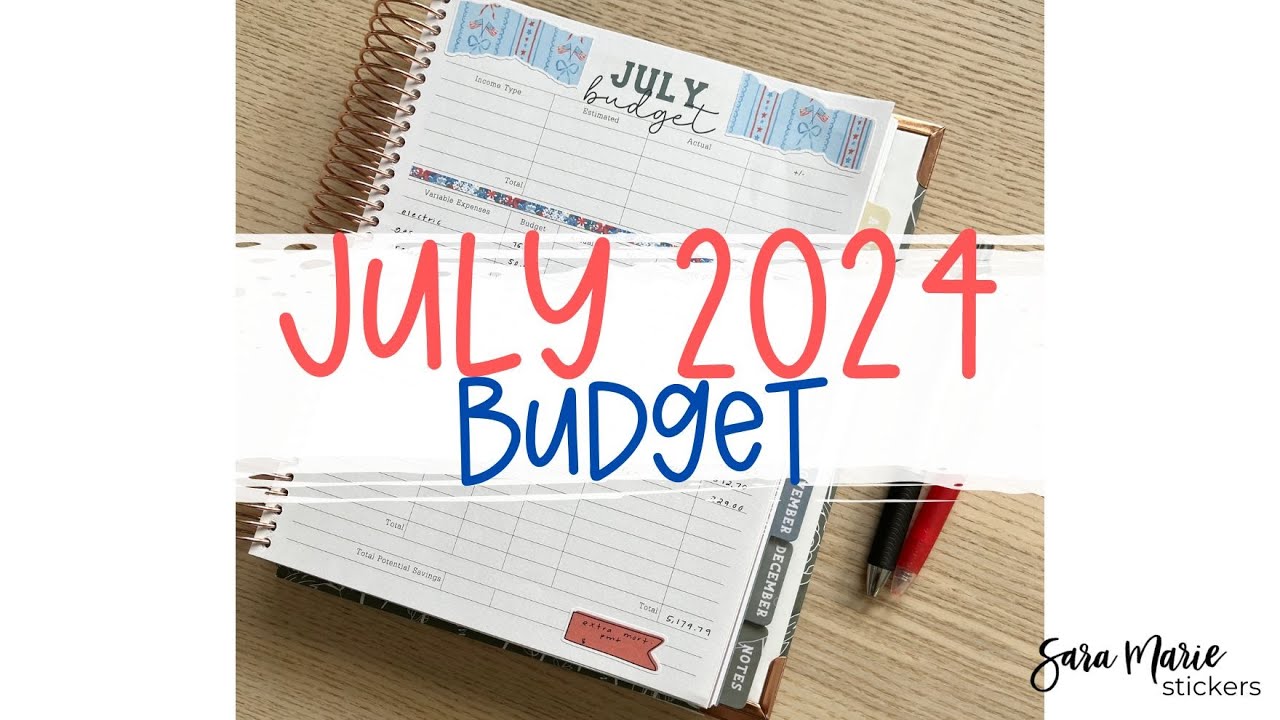 July 2024 Budget | Sara Marie Stickers | 2024 Humble Beginnings Budget Planner |