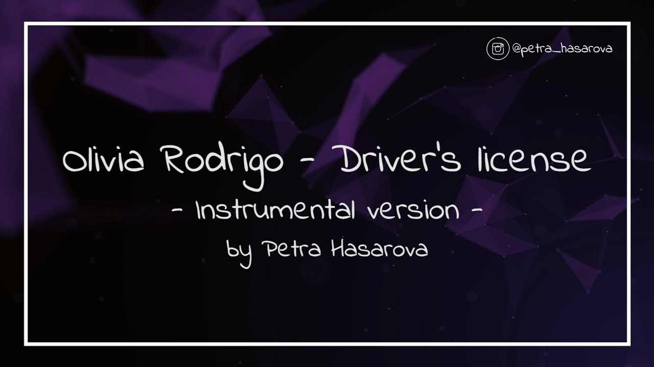 Olivia Rodrigo - Driver's license (Instrumental by Petra Hasarova)