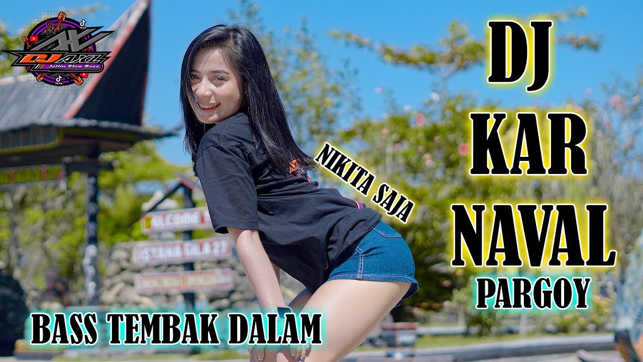 DENGER DULU BASSNYA || DJ KARNAVAL TERBARU BASS TEMBAK DALAM ft NIKITA SAJA