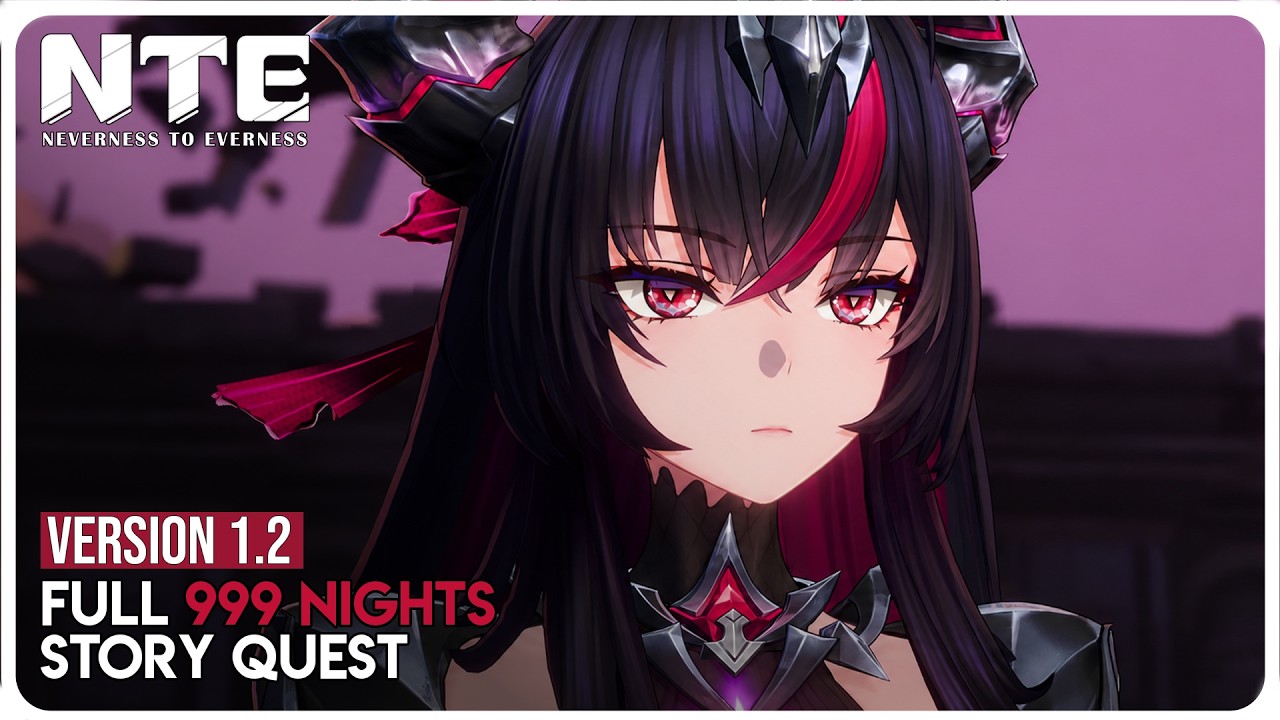 Neverness to Everness NTE 1.2 (Female MC) - Full 999 Nights Story Quest Playthrough