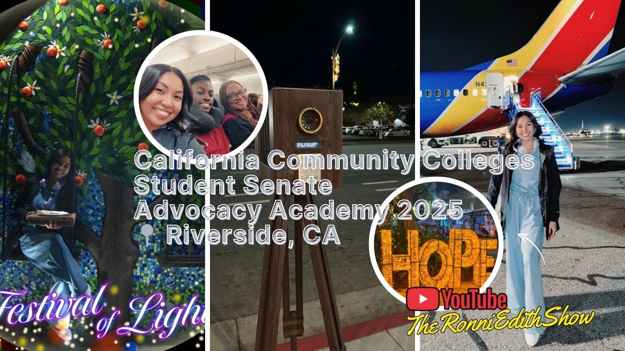California Community Colleges Student Senator Advocacy | with Love, RonniEdith