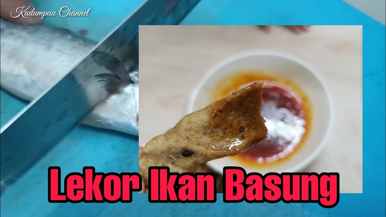 Vlog Buat Lekor Ikan Basung Dari Chef Vyna😘
