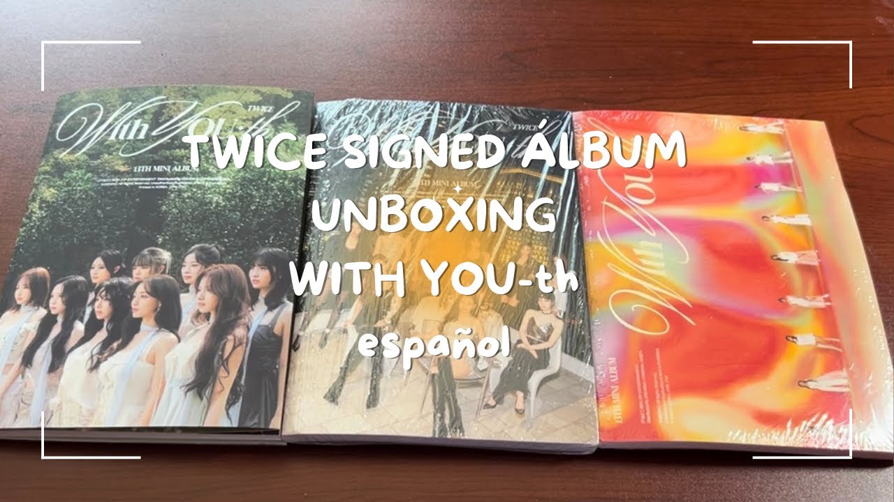 TWICE SIGNED ALBUM UNBOXING WITH YOU-th | Español ♡ ♥